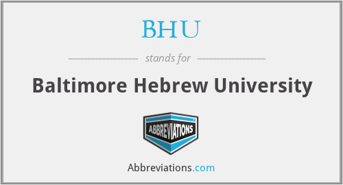 BHU - Baltimore Hebrew University