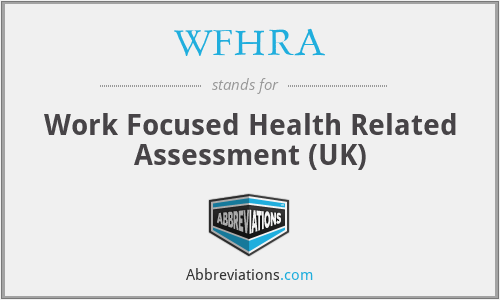 WFHRA - Work Focused Health Related Assessment (UK)