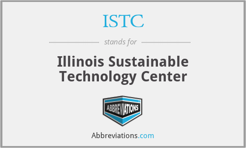ISTC - Illinois Sustainable Technology Center