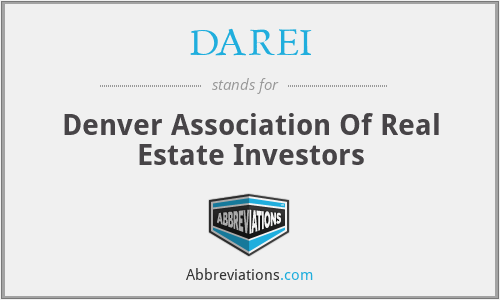 DAREI - Denver Association Of Real Estate Investors