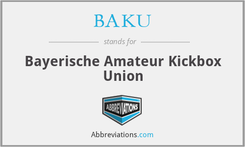 BAKU - Bayerische Amateur Kickbox Union