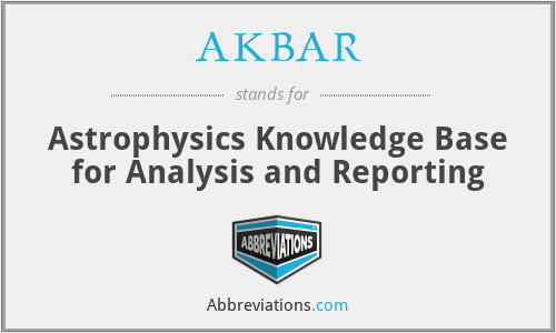AKBAR - Astrophysics Knowledge Base for Analysis and Reporting