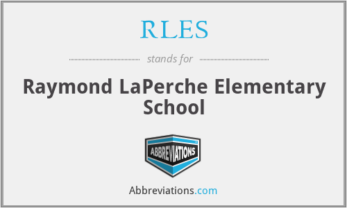 RLES - Raymond LaPerche Elementary School