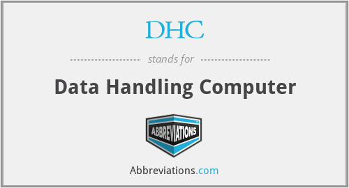 DHC - Data Handling Computer