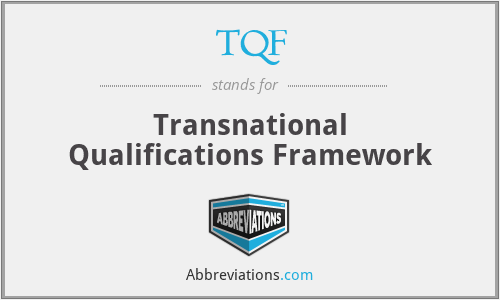 TQF - Transnational Qualifications Framework