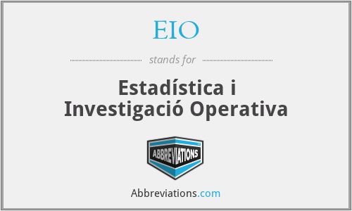 EIO - Estadística i Investigació Operativa