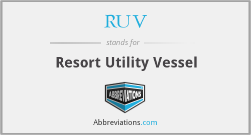 RUV - Resort Utility Vessel