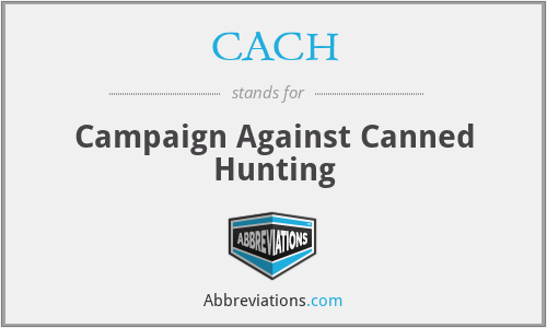 CACH - Campaign Against Canned Hunting