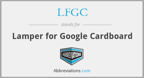 LFGC - Lamper for Google Cardboard