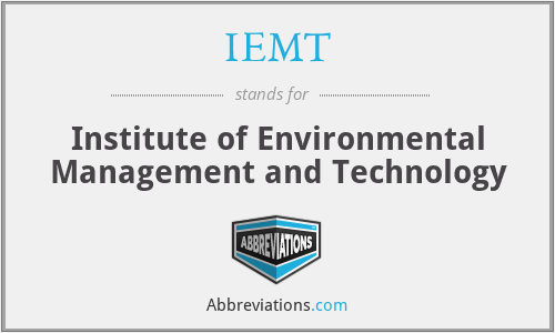 IEMT - Institute of Environmental Management and Technology