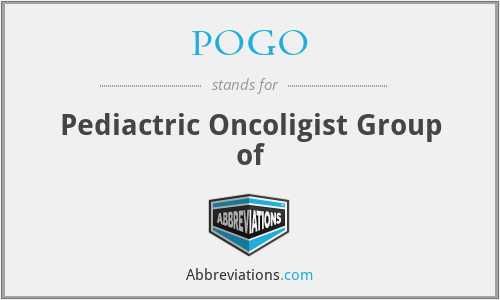 POGO - Pediactric Oncoligist Group of