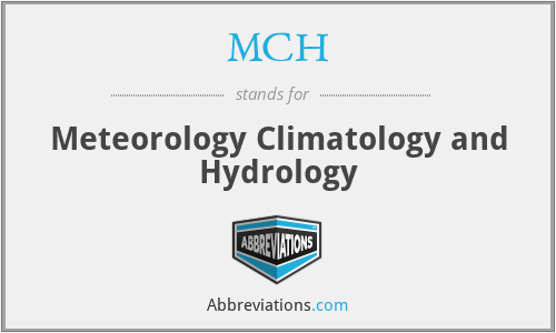 MCH - Meteorology Climatology and Hydrology
