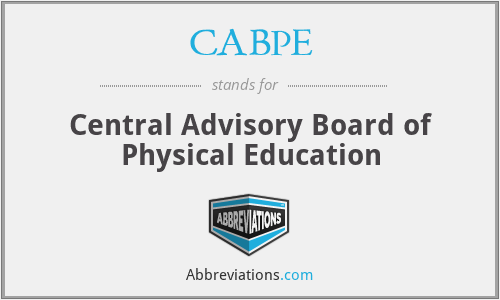 CABPE - Central Advisory Board of Physical Education
