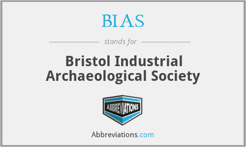 BIAS - Bristol Industrial Archaeological Society