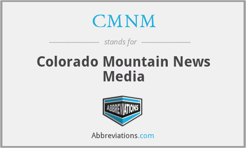 CMNM - Colorado Mountain News Media