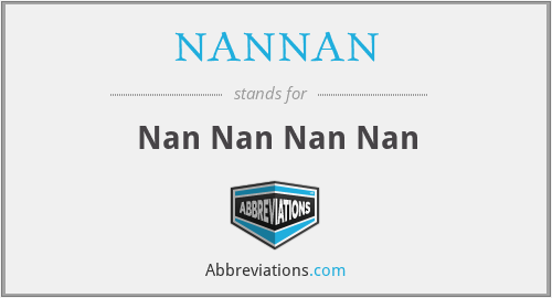 NANNAN - Nan Nan Nan Nan