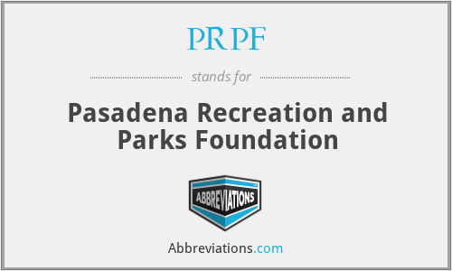 PRPF - Pasadena Recreation and Parks Foundation