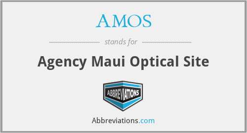AMOS - Agency Maui Optical Site