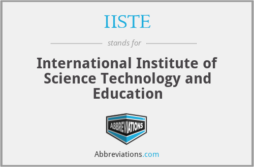 IISTE - International Institute of Science Technology and Education