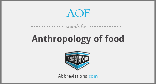 AOF - Anthropology of food