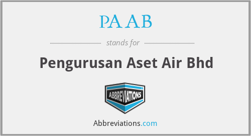 PAAB - Pengurusan Aset Air Bhd