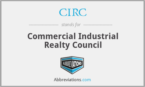 CIRC - Commercial Industrial Realty Council