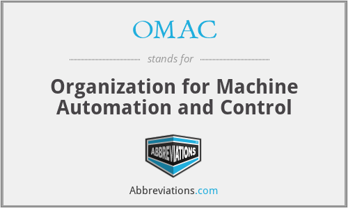 OMAC - Organization for Machine Automation and Control