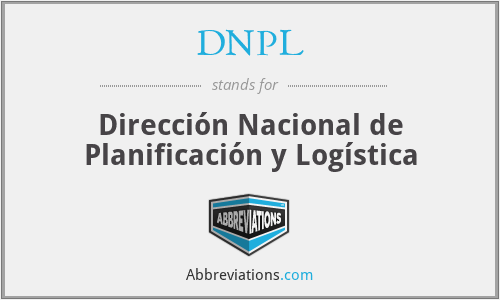 DNPL - Dirección Nacional de Planificación y Logística