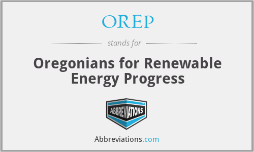 OREP - Oregonians for Renewable Energy Progress