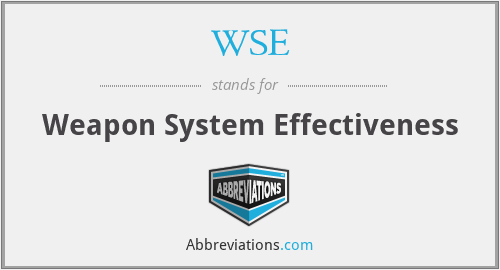 WSE - Weapon System Effectiveness