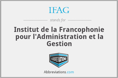 IFAG - Institut de la Francophonie pour l'Administration et la Gestion
