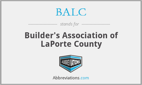 BALC - Builder's Association of LaPorte County
