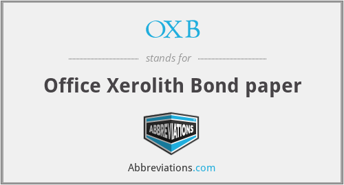 OXB - Office Xerolith Bond paper