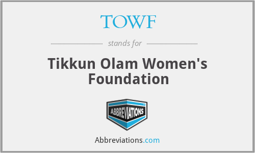 TOWF - Tikkun Olam Women's Foundation