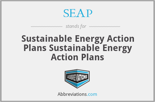 SEAP - Sustainable Energy Action Plans Sustainable Energy Action Plans