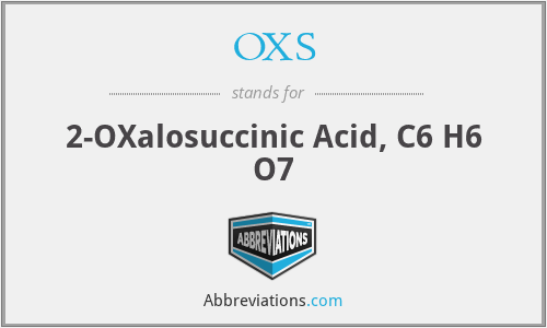 OXS - 2-OXalosuccinic Acid, C6 H6 O7