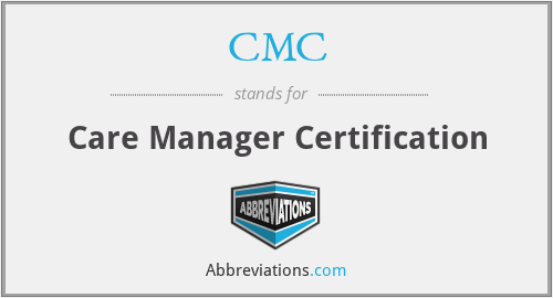 CMC - Care Manager Certification