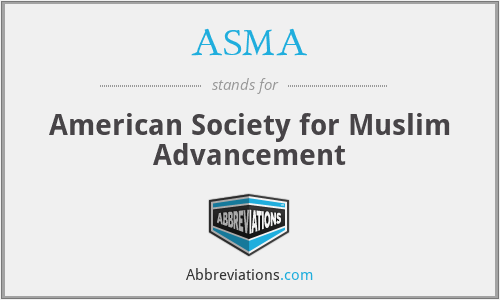 ASMA - American Society for Muslim Advancement