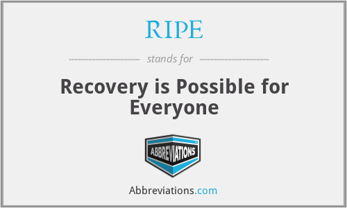 RIPE - Recovery is Possible for Everyone