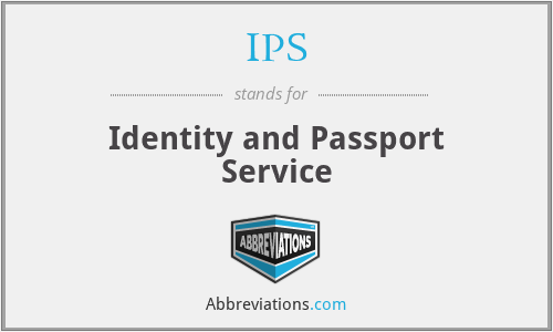 IPS - Identity and Passport Service