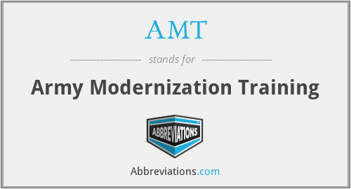 AMT - Army Modernization Training