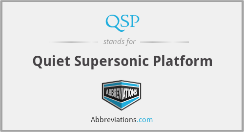 QSP - Quiet Supersonic Platform