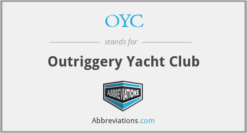 OYC - Outriggery Yacht Club
