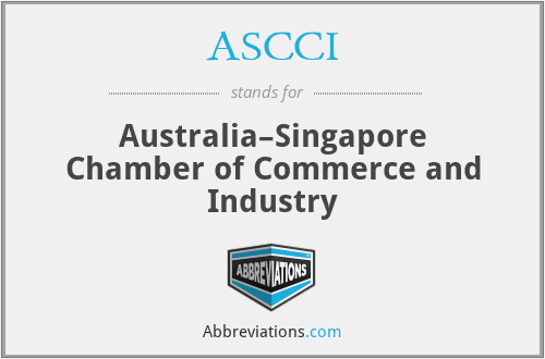 ASCCI - Australia–Singapore Chamber of Commerce and Industry