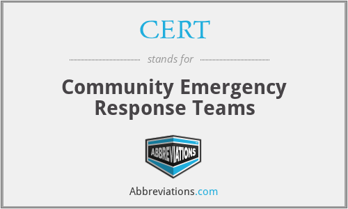 CERT - Community Emergency Response Teams