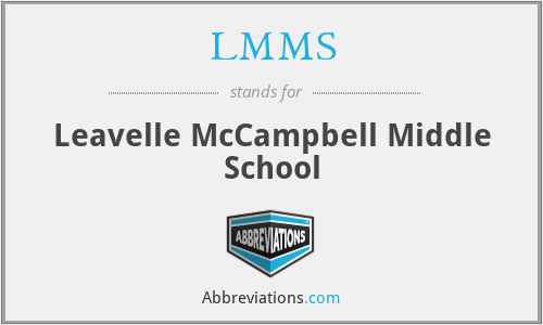 LMMS - Leavelle McCampbell Middle School