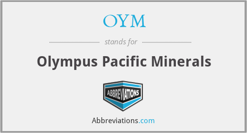 OYM - Olympus Pacific Minerals