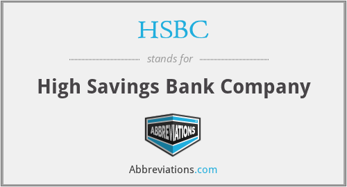 HSBC - High Savings Bank Company