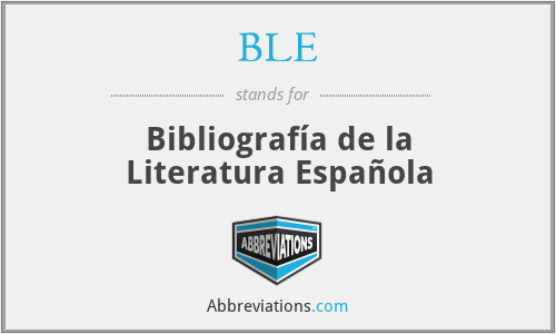 BLE - Bibliografía de la Literatura Española