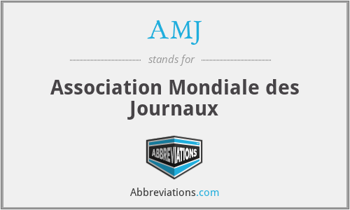 AMJ - Association Mondiale des Journaux